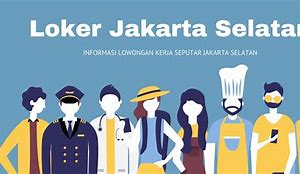 Loker Jakarta Selatan Lulusan Sma